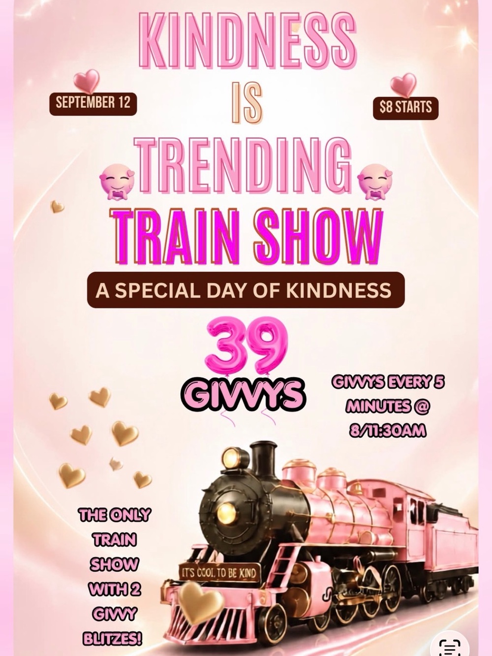 The Kindness is Trending Train Show (Thank you for your purchase!!)🩷💕